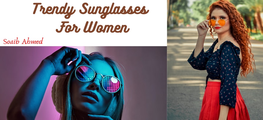 "Women wearing sun glasses"